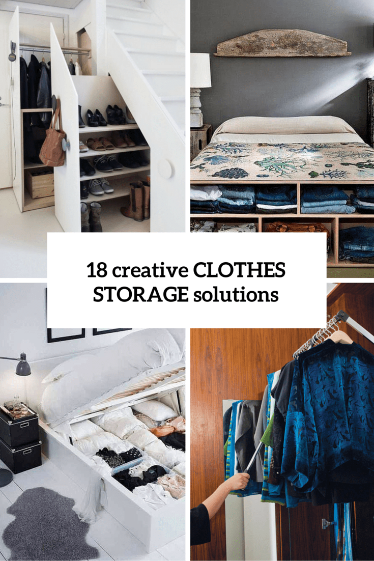 Creative Clothes Storage Solutions