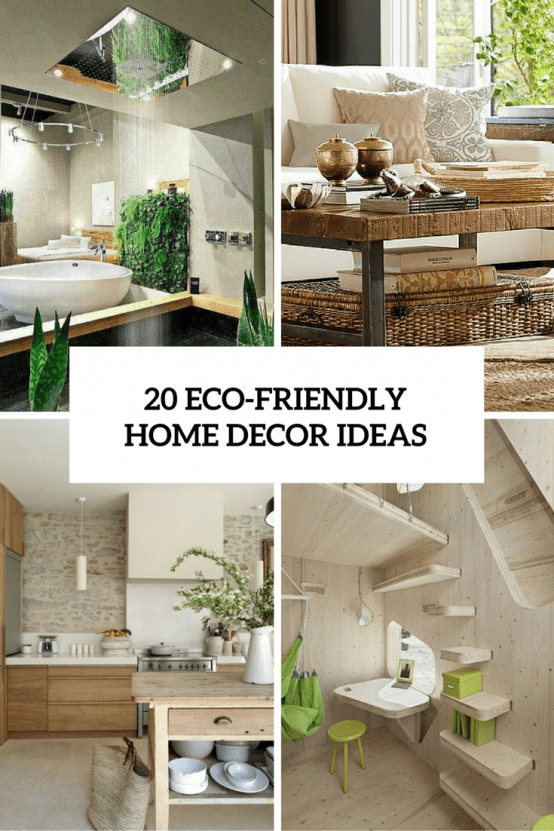 20 eco friendly home decor ideas cover