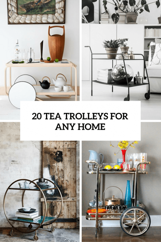 20 tea trolleys for any home cover