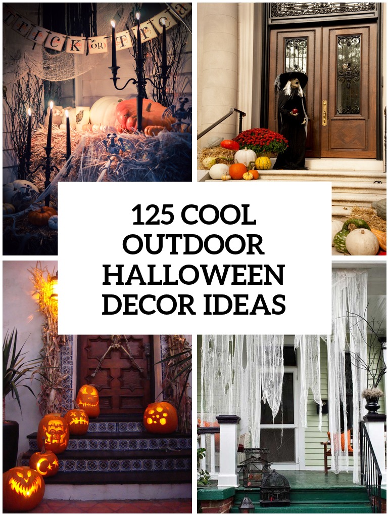 125 Cool Outdoor Halloween Decorating Ideas