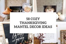 58 cozy thanksgiving mantel decor ideas cover