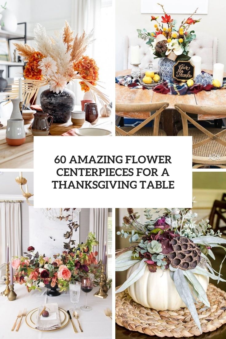 amazing flower centerpieces for a thanksgiving table