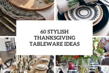 60 stylish thanksgiving tableware ideas cover