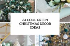 64 cool green christmas decor ideas cover