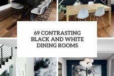 69 contrasting black and white dining rooms cover