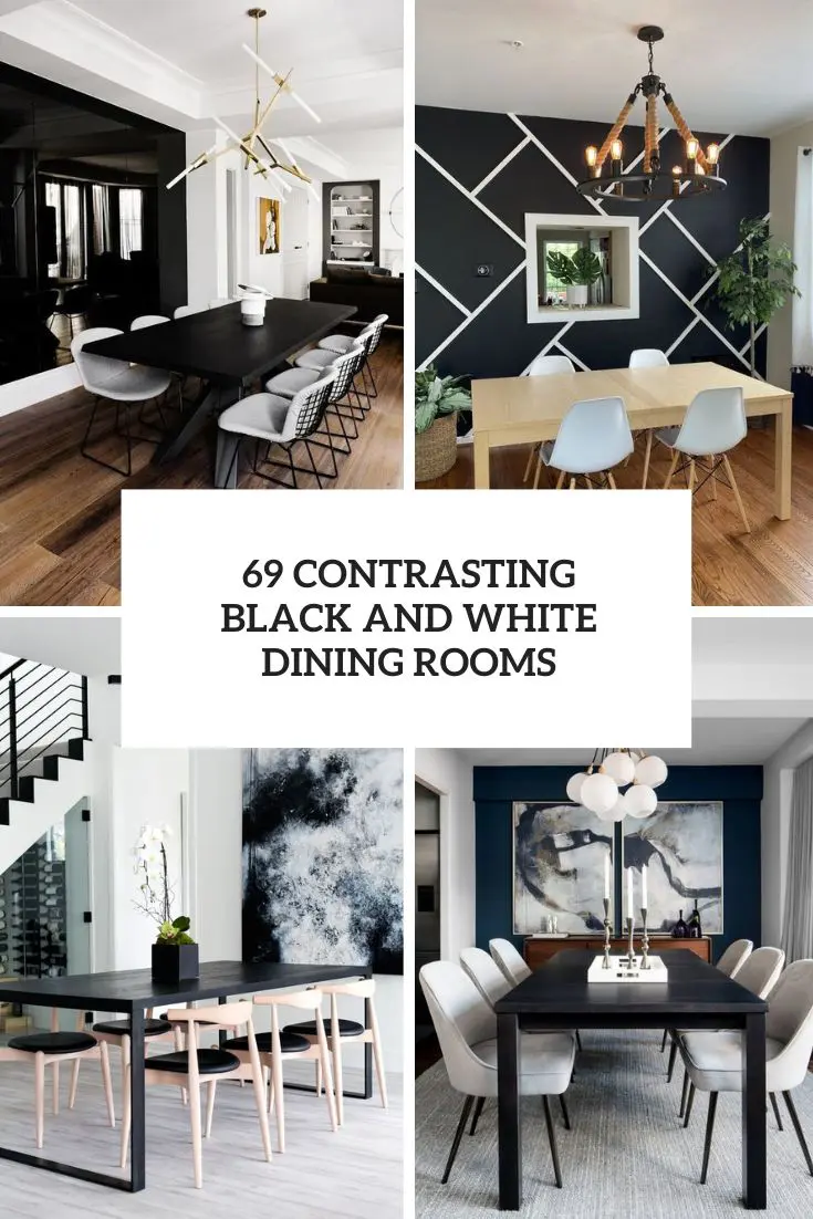 contrasting black and white dining rooms