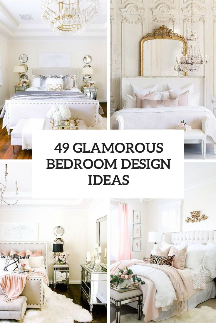 glamorous bedroom design ideas