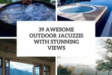 39 awesome outdoor jacuzzis with stunning views cover