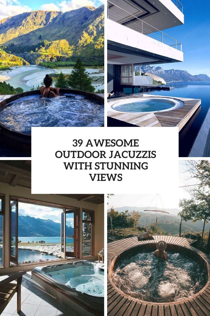 awesome outdoor jacuzzis with stunning views