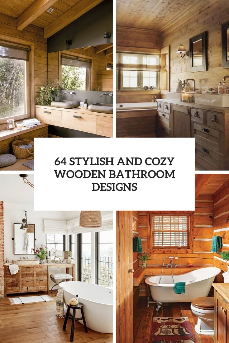 stylish and cozy wooden bathroom designs