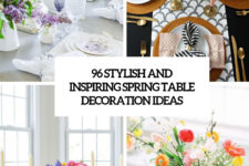 96 stylish and inspiring spring table decoration ideas cover