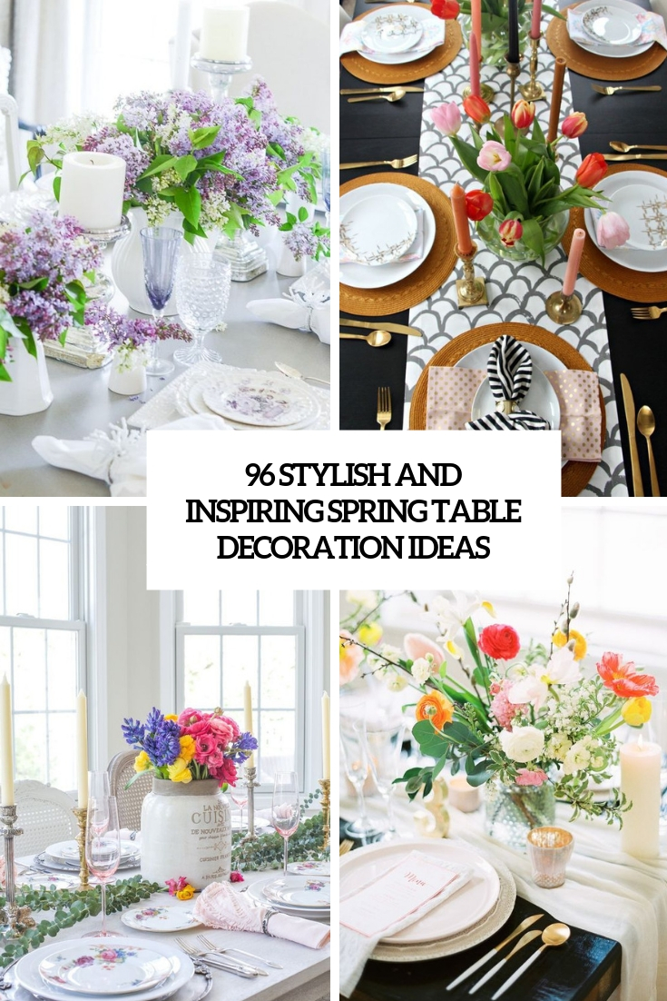 96 Stylish And Inspiring Spring Table Decoration Ideas