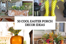 50 cool easter porch decor ideas cover