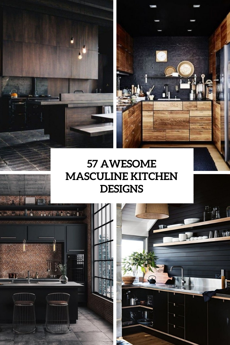 awesome masculine kitchen designs cover