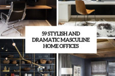 59 stylish and dramatic masculine home offices cover