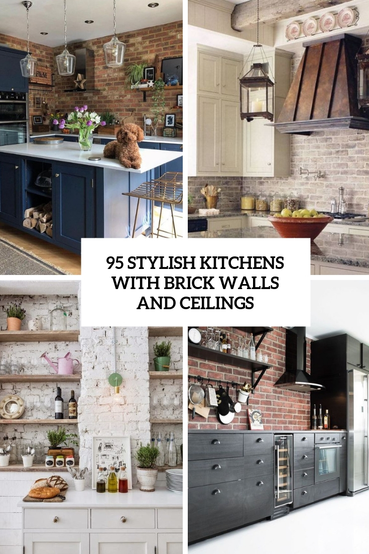 stylish kitchens with brick walls and ceilings
