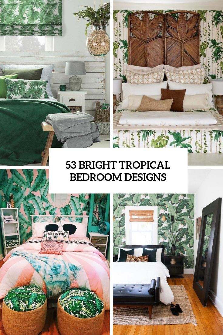 53 Bright Tropical Bedroom Designs
