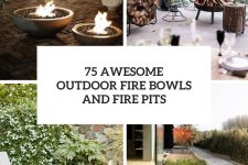 75 awesome outdoor fire bowls and fire pits cover