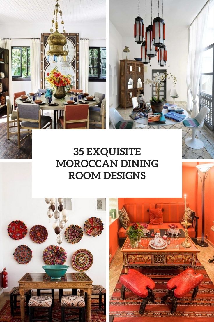 35 exquisite moroccan dining room designs cover