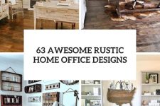 63 awesome rustic home office designs cover