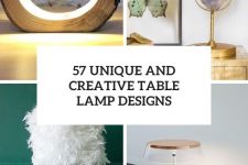 57 unique and creative table lamp designs cover