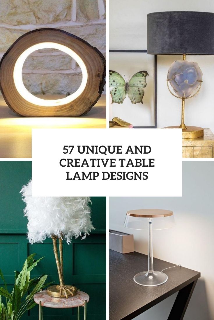57 Unique And Creative Table Lamp Designs