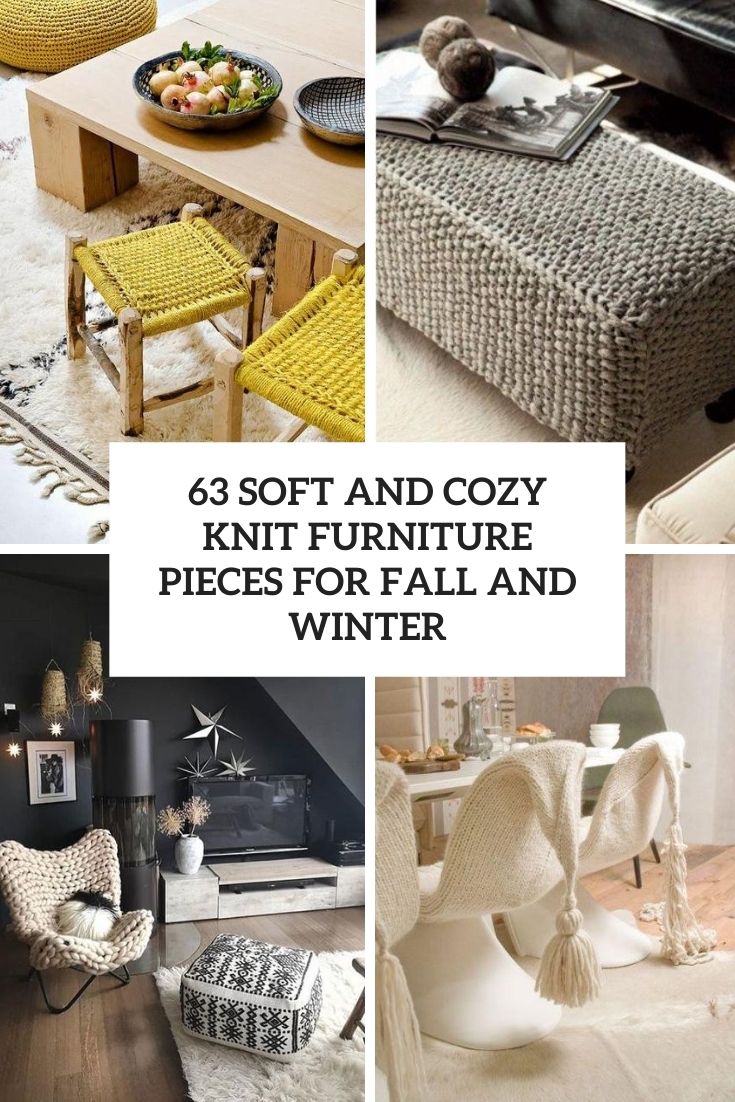 soft and cozy knit furniture pieces for fall and winter