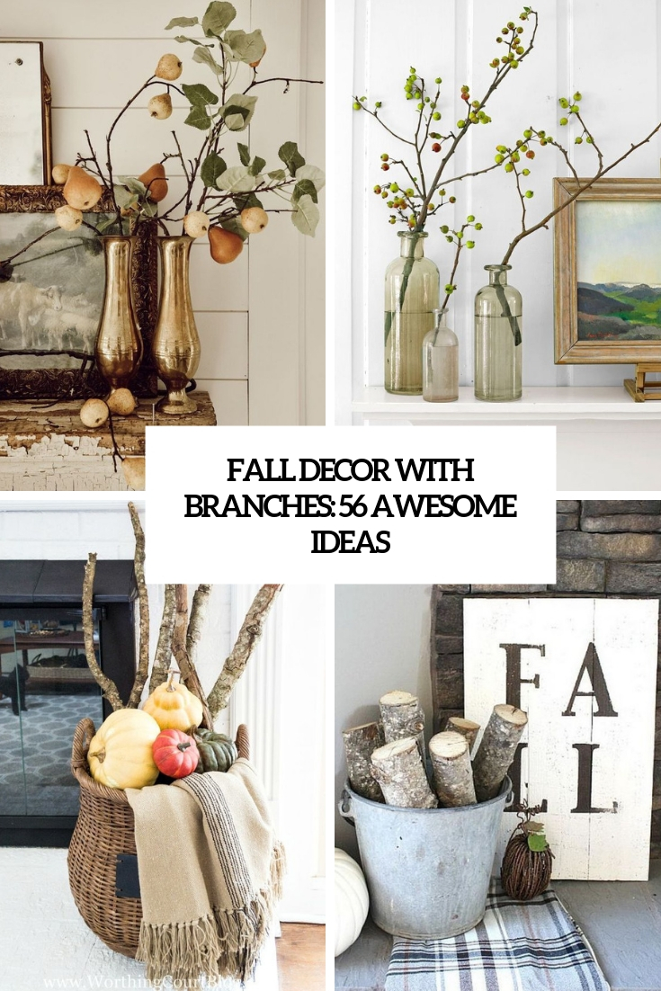 fall decor with branches 56 awesome ideas