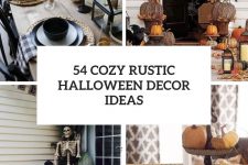 54 cozy rustic halloween decor ideas cover