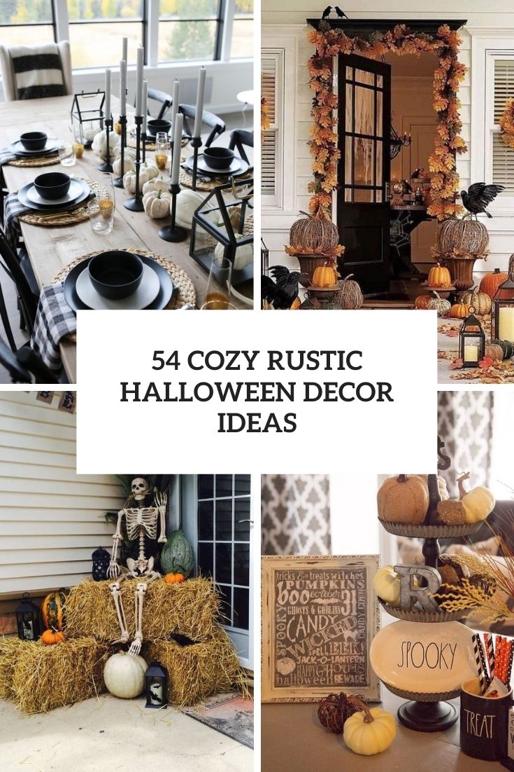 54 Cozy Rustic Halloween Decor Ideas