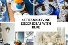 43 thanksgiving decor ideas with blue cover