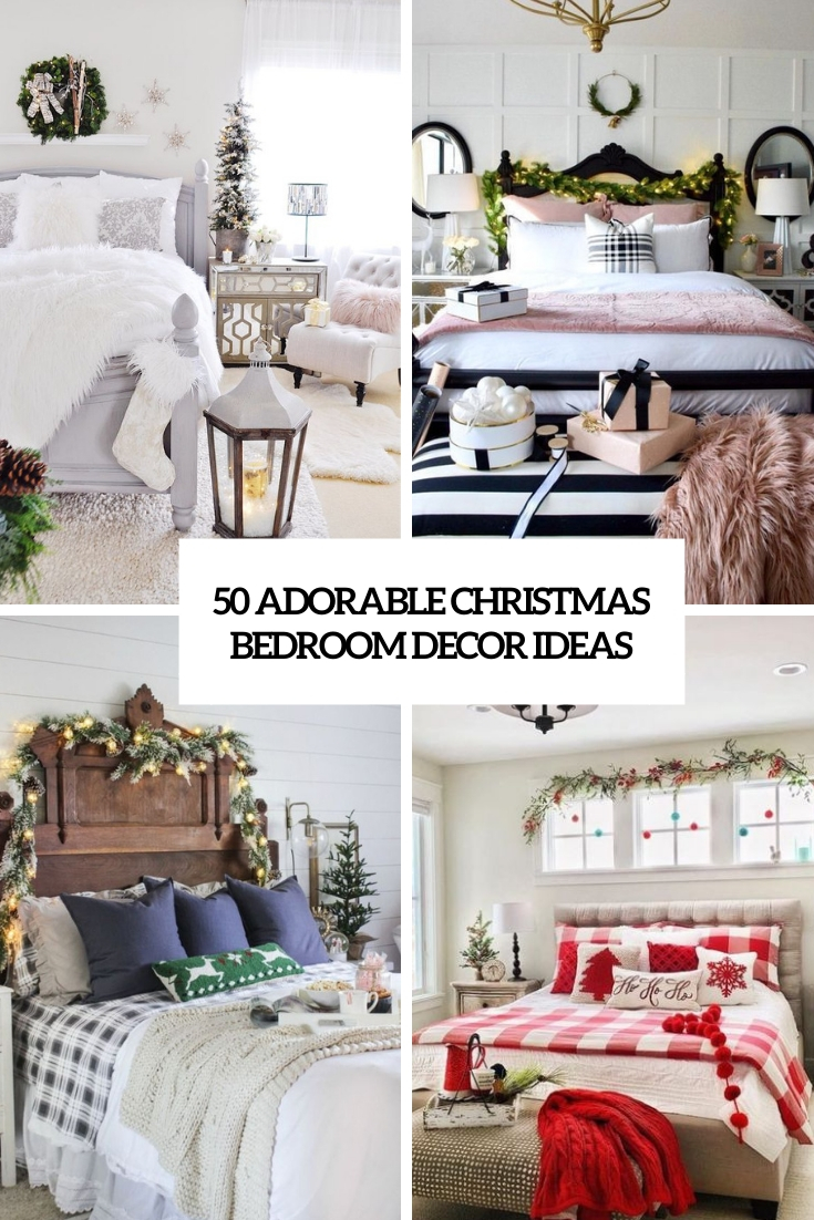 50 Adorable Christmas Bedroom Décor Ideas