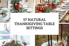57 natural thanksgiving table settings cover