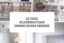 62 cool scandinavian dining room designs cover