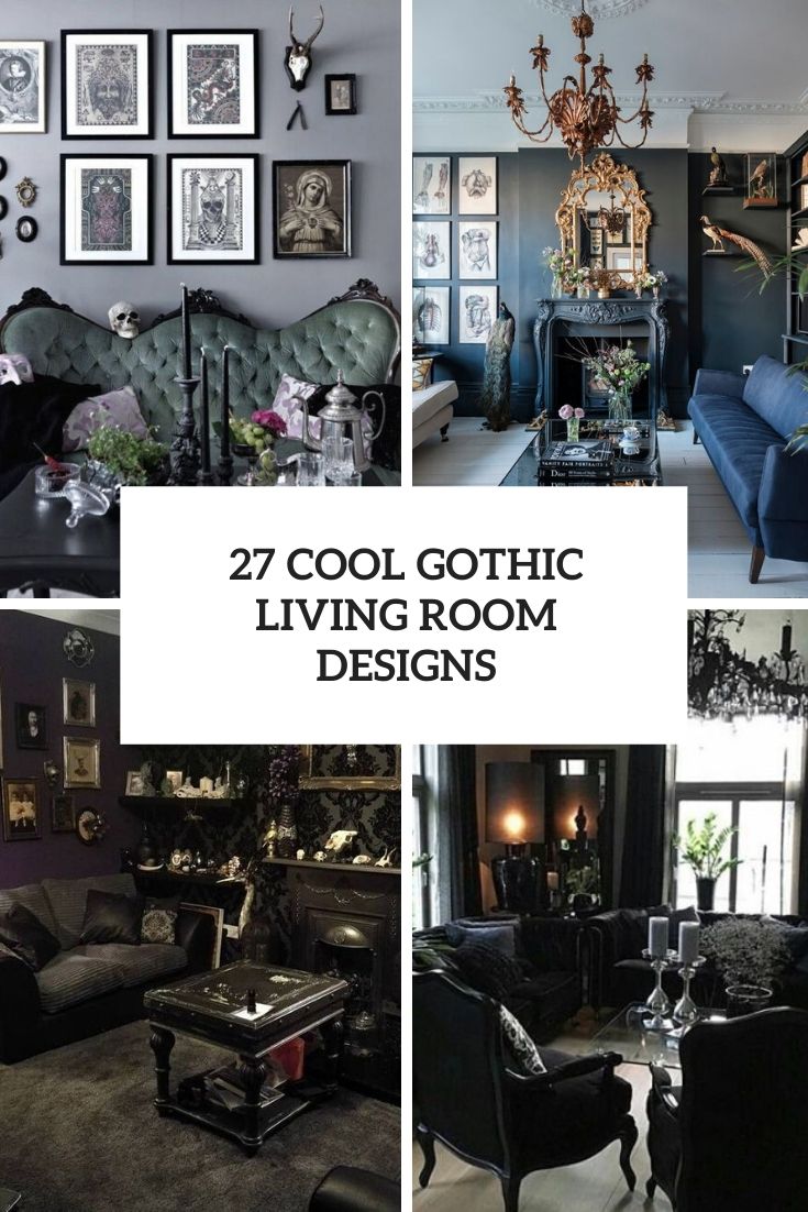 27 Cool Gothic Living Room Designs