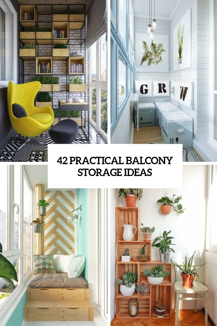 42 Practical Balcony Storage Ideas