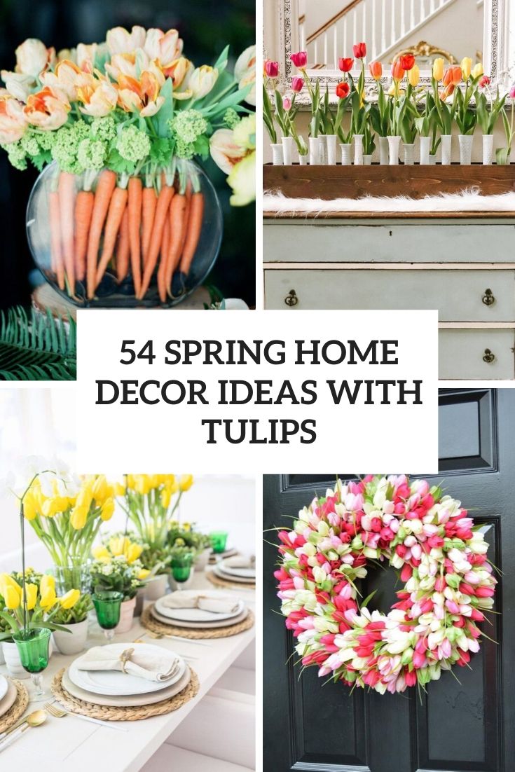 spring home decor ideas with tulips cover
