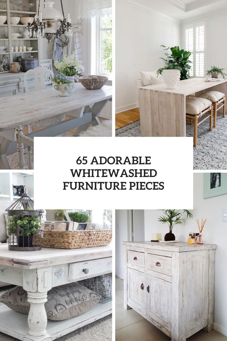 65 Adorable Whitewashed Furniture Pieces