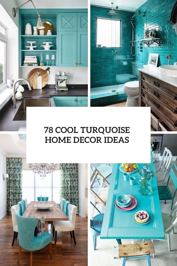 cool turquoise home decor ideas