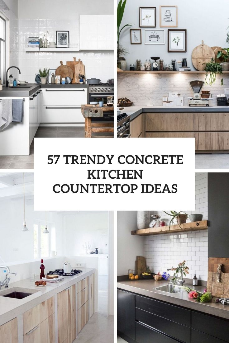 57 Concrete Kitchen Countertop Ideas