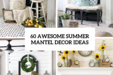 60 awesome summer mantel decor ideas cover