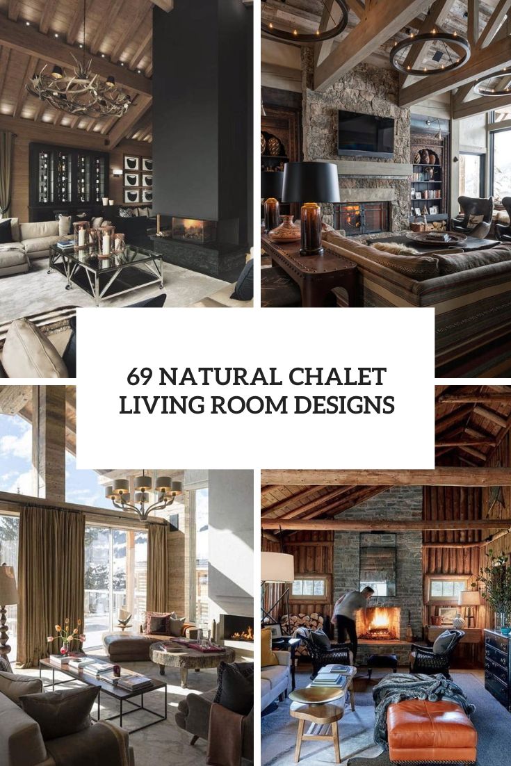 natural chalet living room designs