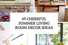 49 cheerful summer living room decor ideas cover