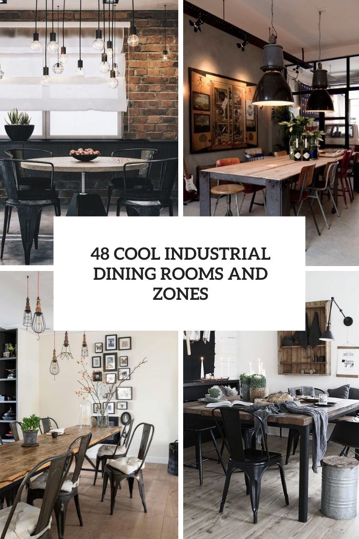 cool industrial dining rooms and zones