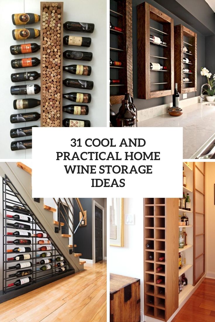 31cool and practical home wine storage ideas