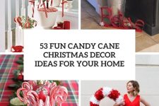 53 fun candy cane christmas decor ideas for your home cover