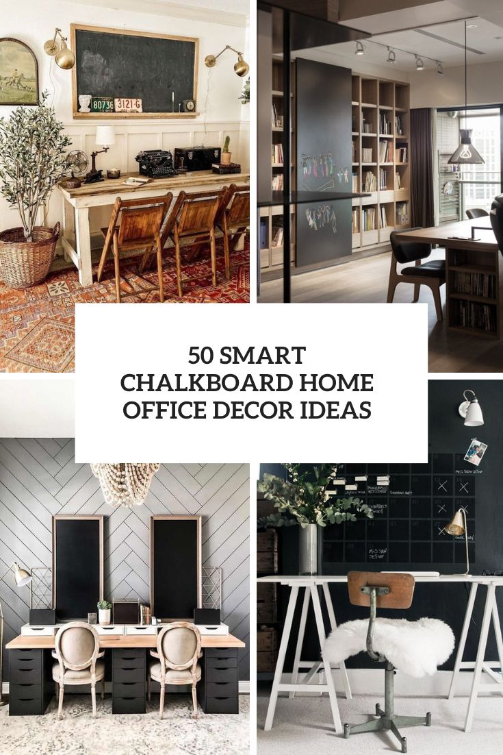 smart chalkboard home office decor ideas