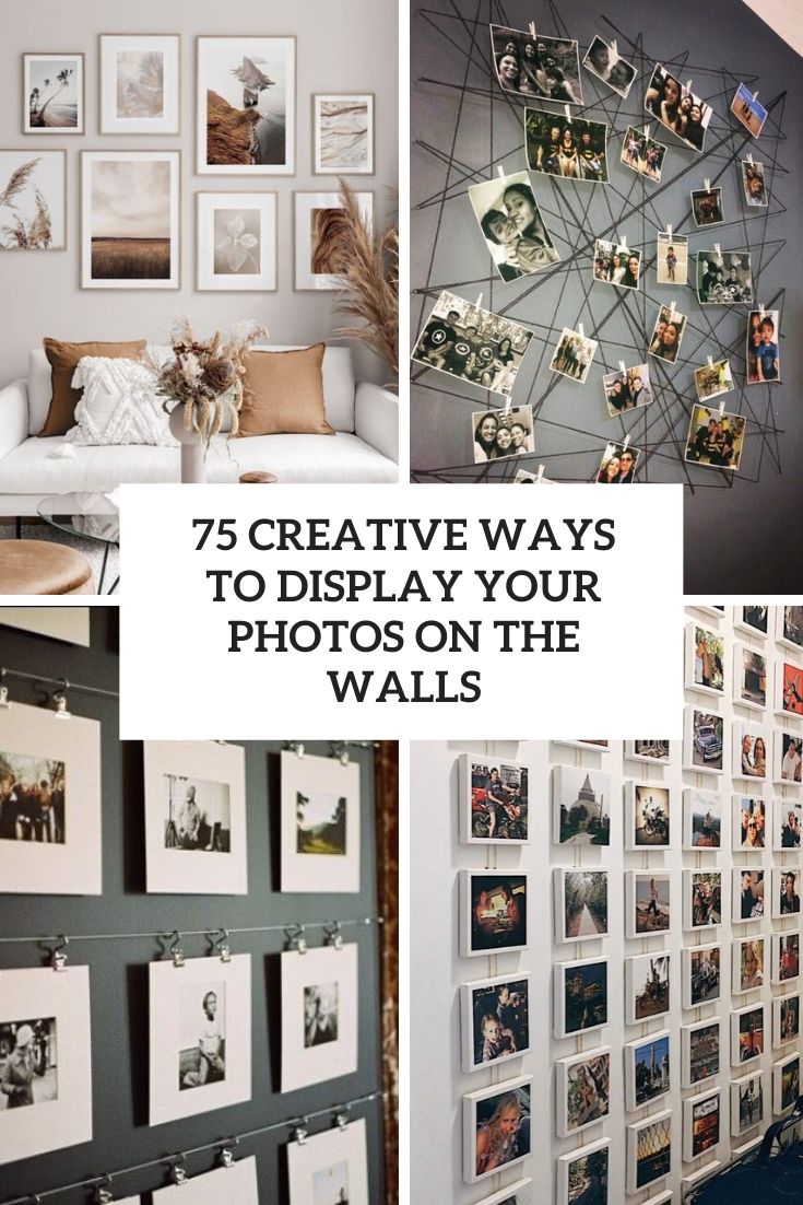 creative ways to display your photos on the walls