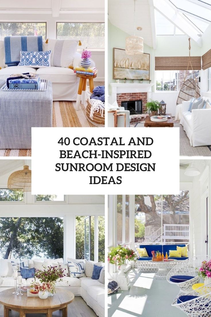 coastal and beach inspired sunroom design ideas
