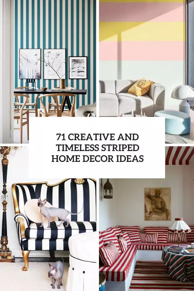 71 Creative And Timeless Striped Home Décor Ideas